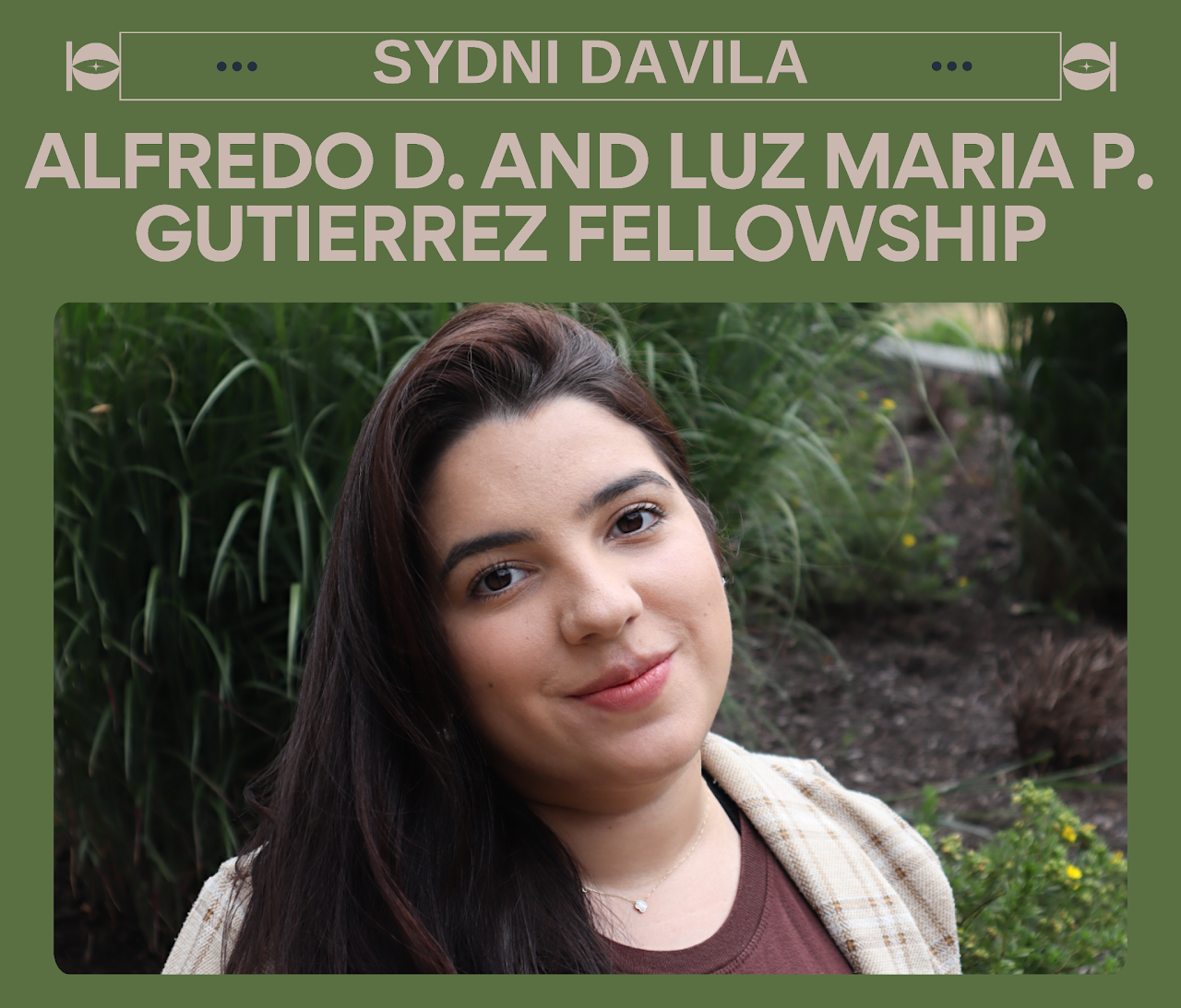 Alfredo & Luz Maria Gutierrez Fellowship